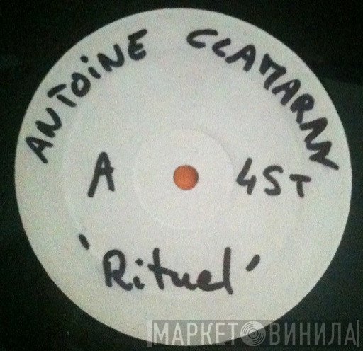 Antoine Clamaran  - Rituel