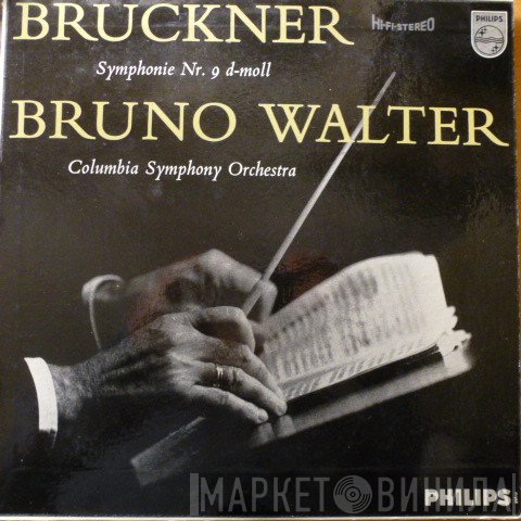 Anton Bruckner, Bruno Walter, Columbia Symphony Orchestra  - Symphonie Nr. 9 D-moll