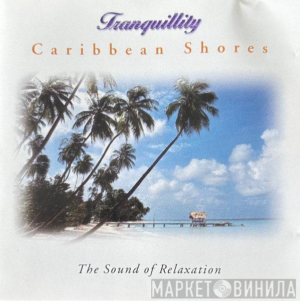 Anton Hughes  - Caribbean Shores
