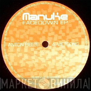 Anton Pieete - Facedown EP