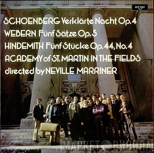 Anton Webern, Arnold Schoenberg, Paul Hindemith, The Academy Of St. Martin-in-the-Fields, Sir Neville Marriner - Verklärte Nacht Op. 4 / Fünf Sätze Op. 5 / Fünf Stücke Op. 44, No. 4