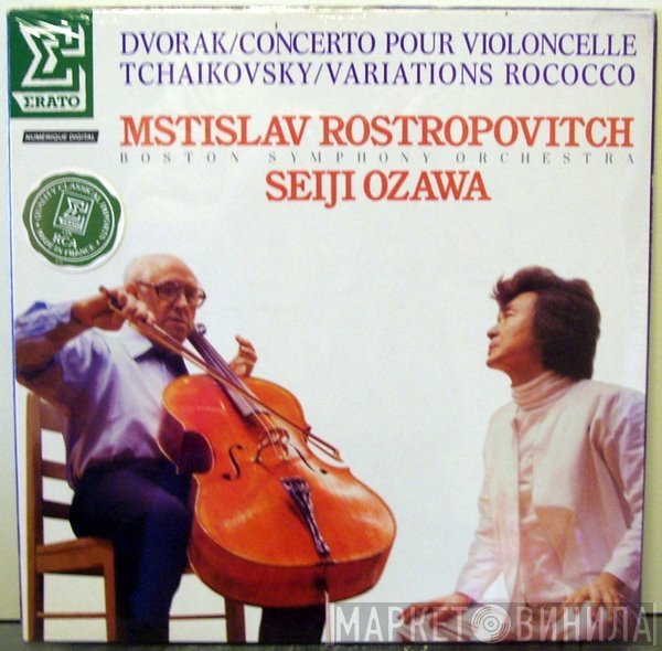 Antonín Dvořák / Pyotr Ilyich Tchaikovsky - Mstislav Rostropovich, Boston Symphony Orchestra, Seiji Ozawa  - Concerto Pour Violoncelle / Variations Rococo