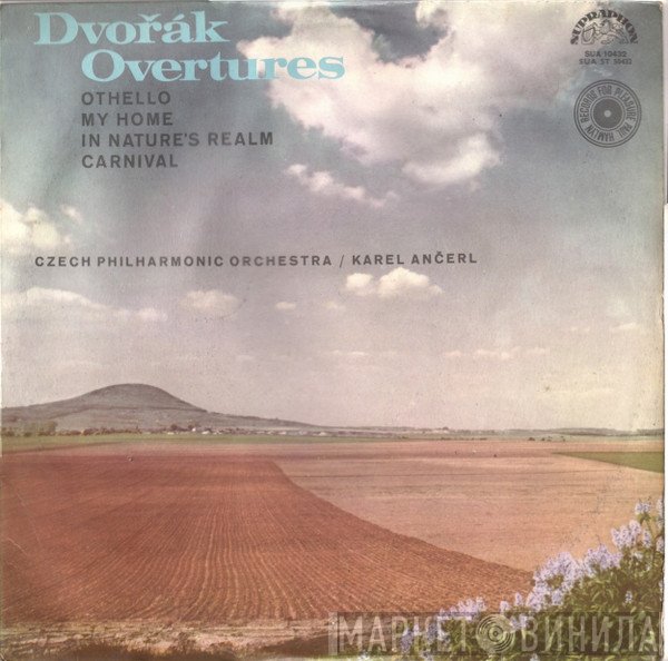 Antonín Dvořák - The Czech Philharmonic Orchestra / Karel Ančerl  - Overtures