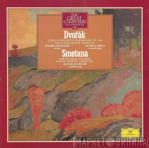 Antonín Dvořák, Bedřich Smetana - Cello Concerto In B Minor, Op. 104 / The Moldau (Vltava)