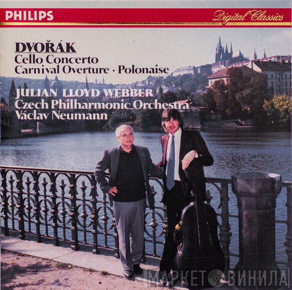 Antonín Dvořák, The Czech Philharmonic Orchestra, Julian Lloyd Webber, Václav Neumann - Cello Concerto / Carnival Oberture / Polonaise