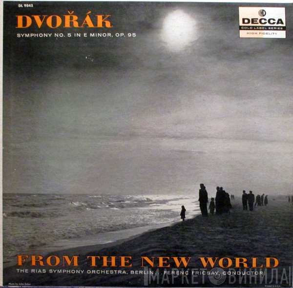 Antonín Dvořák, Ferenc Fricsay, RIAS Symphonie-Orchester Berlin - Symphony No. 5 In E Minor, Op.95