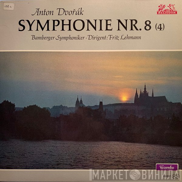 Antonín Dvořák, Fritz Lehmann, Bamberger Symphoniker - Symphony No. 8 (4) in G Major, Op. 88