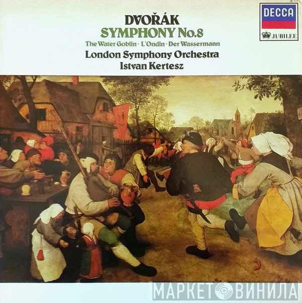 Antonín Dvořák, István Kertész, The London Symphony Orchestra - Symphony No. 8 (No. 4) In G Major ● The Water Goblin