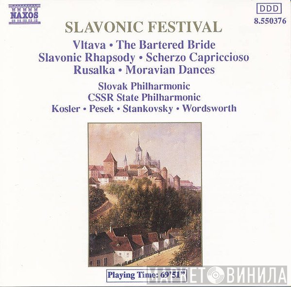 Antonín Dvořák, Leoš Janáček, Bedřich Smetana, Barry Wordsworth, Robert Stankovsky, Libor Pešek, Slovak Philharmonic Orchestra, Slovak State Philharmonic Orchestra, Košice, Zdeněk Košler - Slavonic Festival (Vltava • The Bartered Bride • Slavonic Rhapsody • Scherzo Capriccioso • Rusalka • Moravian Dances)