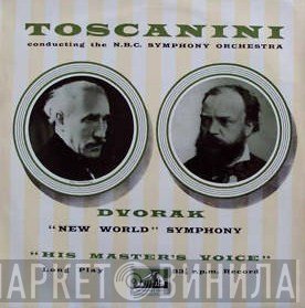 Antonín Dvořák, NBC Symphony Orchestra, Arturo Toscanini - Symphony No.5 In E Minor, Op.95 "From The New World"