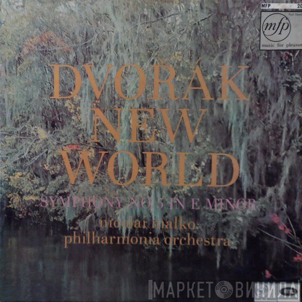 Antonín Dvořák, Philharmonia Orchestra, Nicolai Malko - Dvořák New World - Symphony No. 5 In E Minor, Op. 95