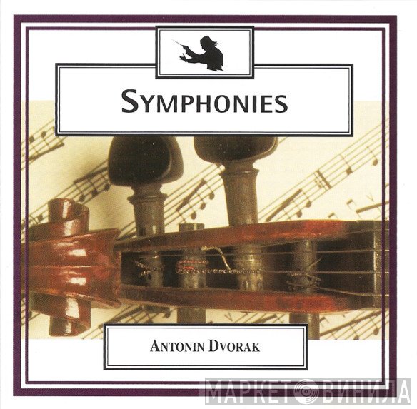 Antonín Dvořák, Slovak State Philharmonic Orchestra, Košice, Libor Pešek, Stuttgarter Kammerorchester, Martin Sieghart  - Symphonies