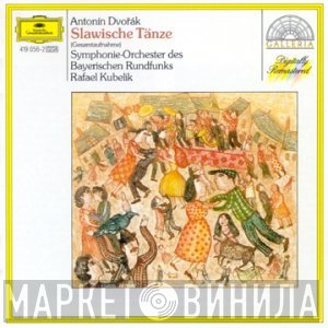 Antonín Dvořák, Symphonie-Orchester Des Bayerischen Rundfunks, Rafael Kubelik - Slawische Tänze (Gesamtaufnahme)