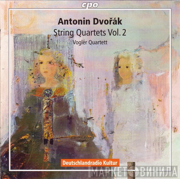 Antonín Dvořák, Vogler Quartett  - String Quartets Vol. 2