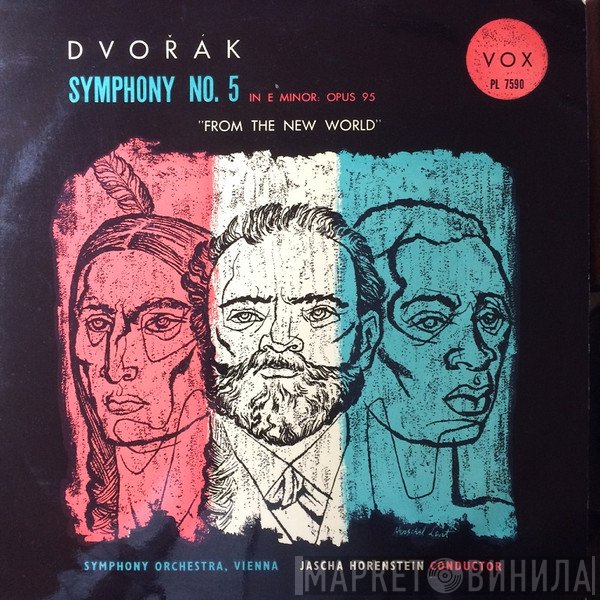 Antonín Dvořák, Wiener Symphoniker, Jascha Horenstein - Symphony No. 5 In E Minor Opus 95 "From The New World"