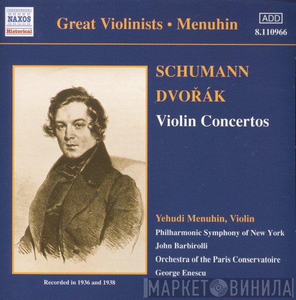 Antonín Dvořák, Yehudi Menuhin, Robert Schumann - Violin Concertos