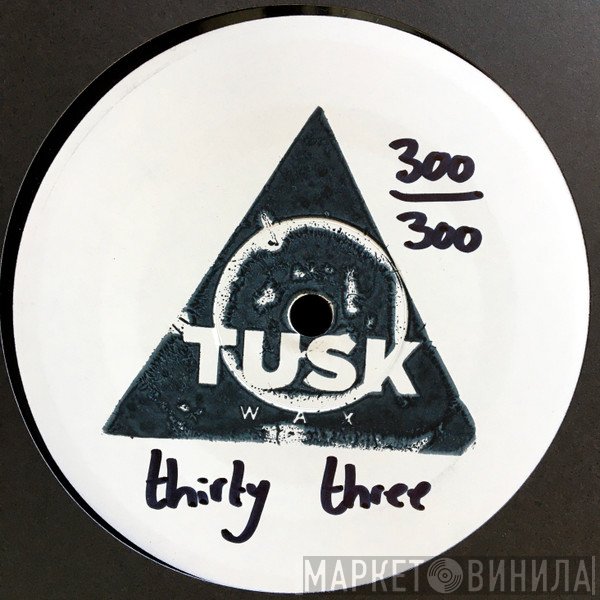 Antoni Maiovvi - Tusk Wax Thirty Three