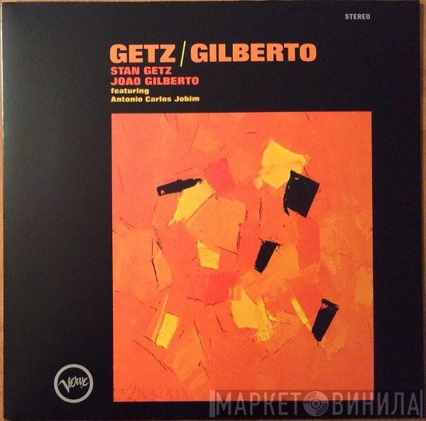 Antonio Carlos Jobim, Stan Getz, João Gilberto - Getz / Gilberto