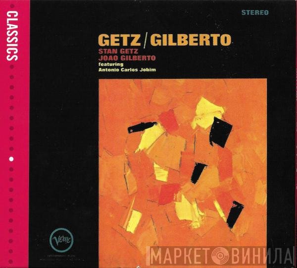 Antonio Carlos Jobim, Stan Getz, João Gilberto - Getz / Gilberto