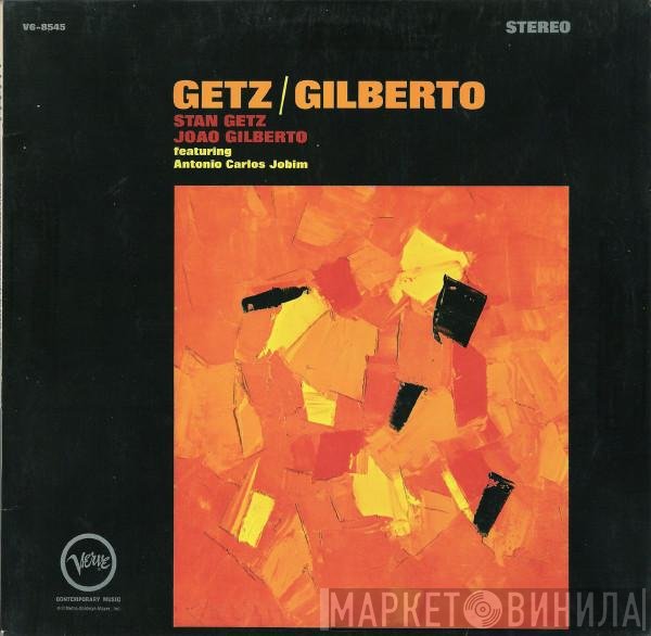 Antonio Carlos Jobim, Stan Getz, João Gilberto - Getz / Gilberto