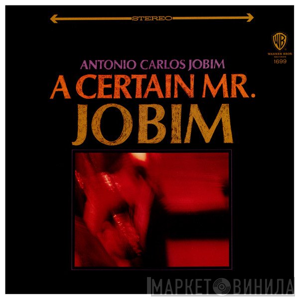 Antonio Carlos Jobim  - A Certain Mr. Jobim