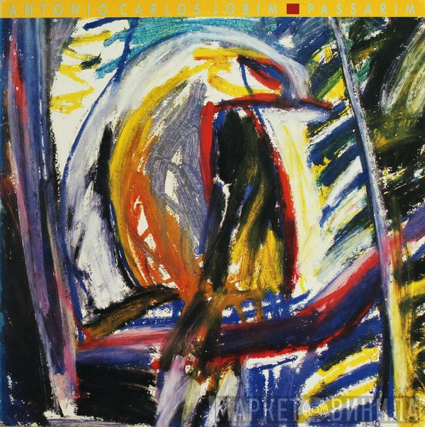 Antonio Carlos Jobim  - Passarim