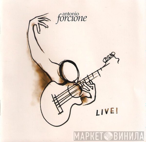 Antonio Forcione - Live!