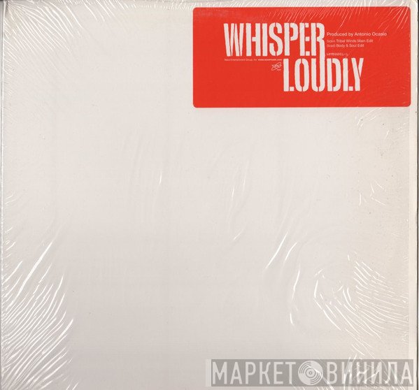 Antonio Ocasio - Whisper Loudly