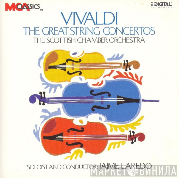 Antonio Vivaldi - Jaime Laredo / Scottish Chamber Orchestra  - The Great String Concertos