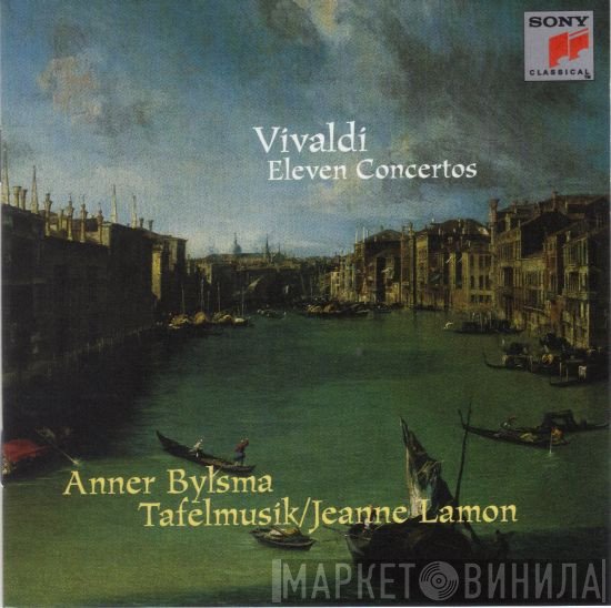 Antonio Vivaldi, Anner Bylsma, Tafelmusik Baroque Orchestra, Jeanne Lamon  - Eleven Concertos