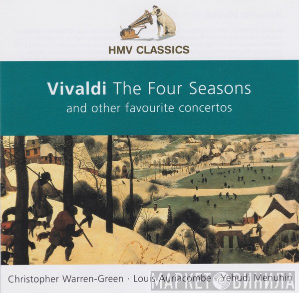 Antonio Vivaldi, Christopher Warren-Green, Yehudi Menuhin, Louis Auriacombe - The Four Seasons And Other Favourite Concertos