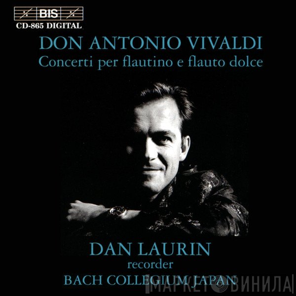 Antonio Vivaldi, Dan Laurin, Bach Collegium Japan - Concerti Per Flautino E Flauto Dolce
