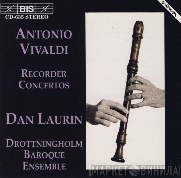 Antonio Vivaldi, Dan Laurin, Drottningholms Barockensemble  - Recorder Concertos