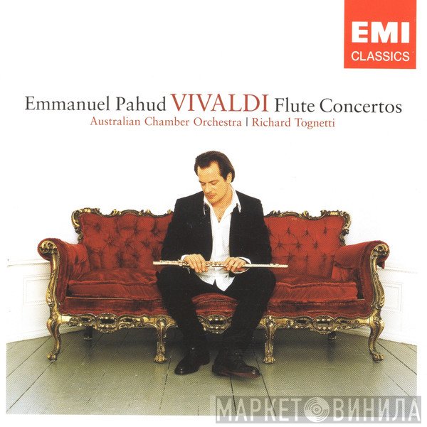 Antonio Vivaldi - Emmanuel Pahud, Australian Chamber Orchestra, Richard Tognetti  - Flute Concertos