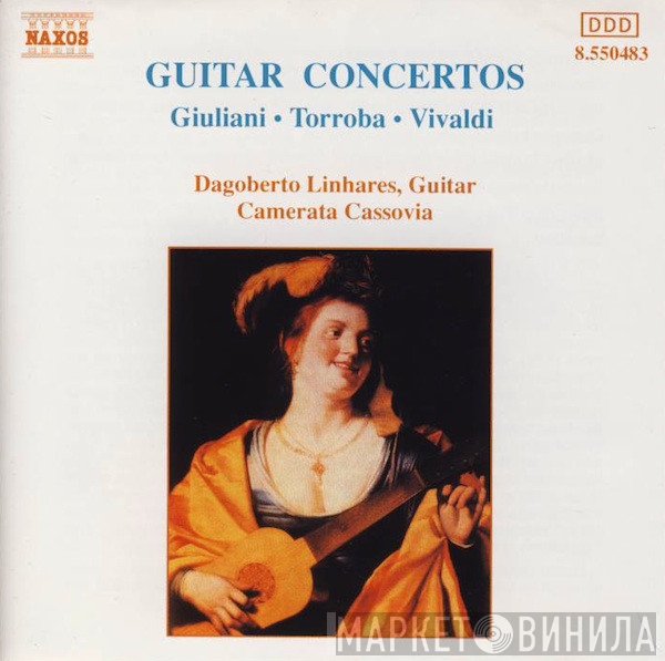 Antonio Vivaldi, Federico Moreno Torroba, Camerata Cassovia, Mauro Giuliani , Dagoberto Linhares - Guitar Concertos