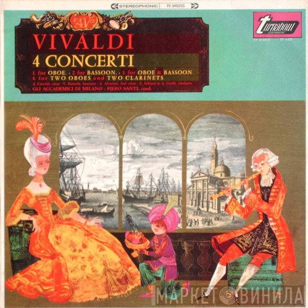 Antonio Vivaldi, Gli Accademici Di Milano, Piero Santi - 4 Concerti