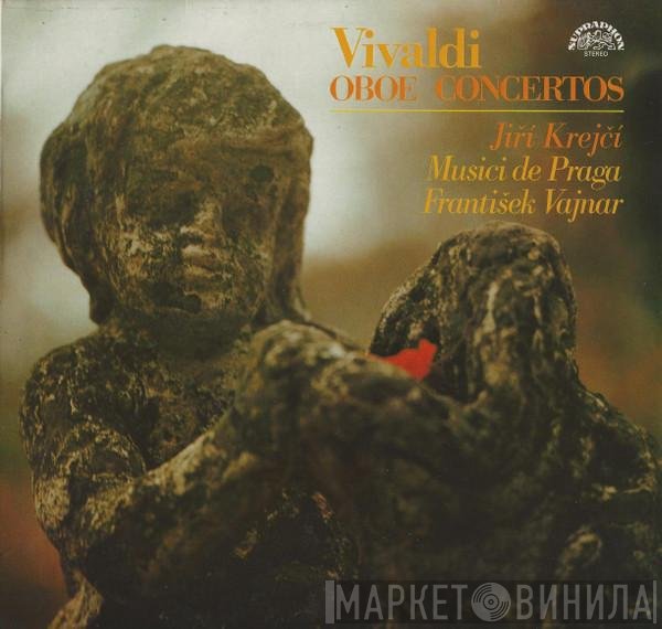 Antonio Vivaldi, Jiří Krejčí , Musici De Praga, František Vajnar - Oboe Concertos