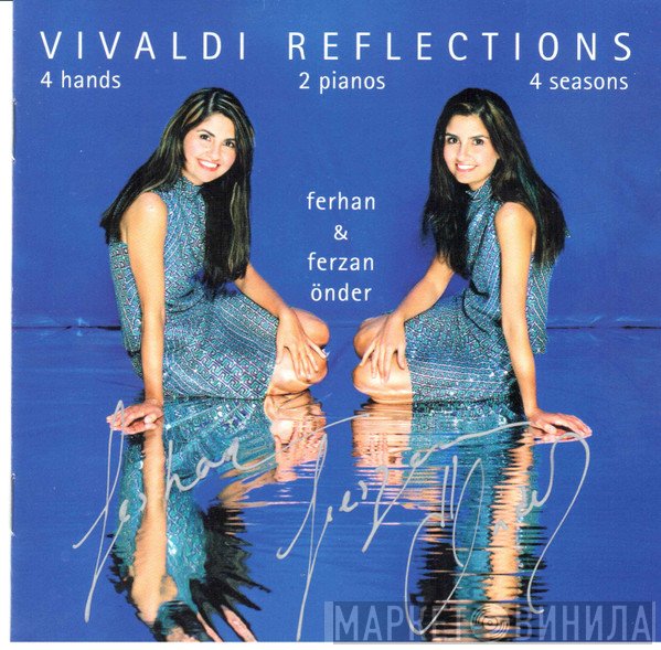 Antonio Vivaldi, Johann Sebastian Bach - Ferhan Önder & Ferzan Önder  - Vivaldi Reflections