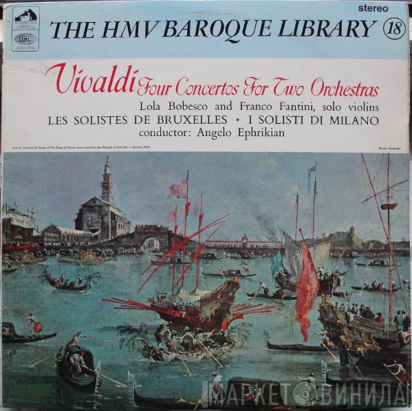 Antonio Vivaldi - Lola Bobescu, Franco Fantini  - Four Concertos For Two Orchestras
