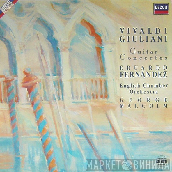 Antonio Vivaldi, Mauro Giuliani  - Eduardo Fernández, English Chamber Orchestra, George Malcolm  - Guitar Concertos