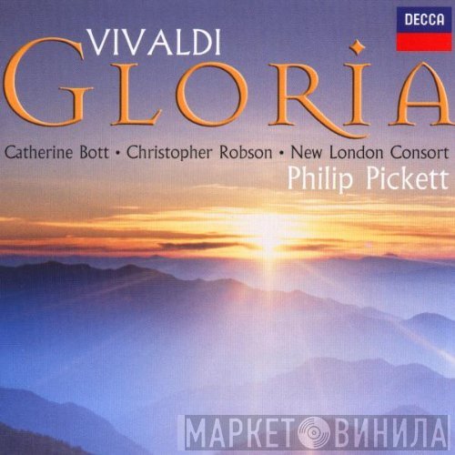 Antonio Vivaldi, Philip Pickett, New London Consort  - Gloria