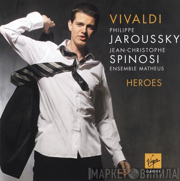 Antonio Vivaldi, Philippe Jaroussky, Ensemble Matheus, Jean-Christophe Spinosi - Heroes