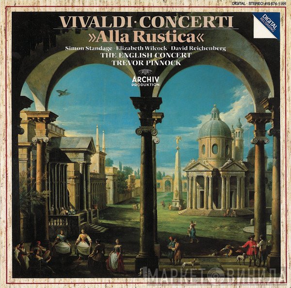 Antonio Vivaldi, Simon Standage, Elizabeth Wilcock, Trevor Pinnock, David Reichenberg, The English Concert - Concerti »Alla Rustica«
