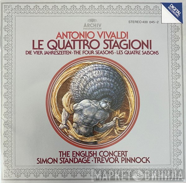 Antonio Vivaldi, Simon Standage, Trevor Pinnock, The English Concert - Le Quattro Stagioni = Die Vier Jahreszeiten = The Four Seasons = Les Quatre Saisons