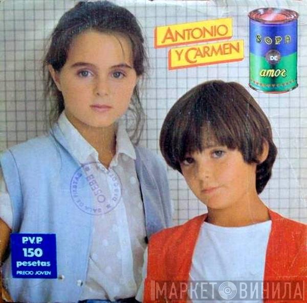Antonio Y Carmen  - Sopa De Amor
