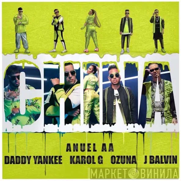 Anuel AA, Daddy Yankee, Karol G, Ozuna, J. Balvin  - China