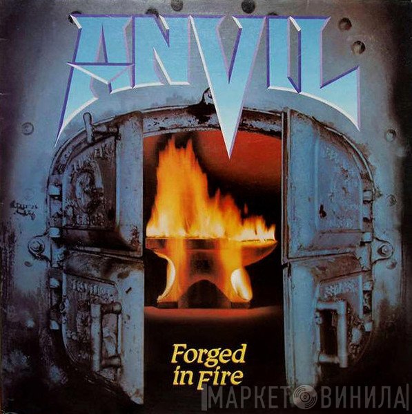 Anvil  - Forged In Fire