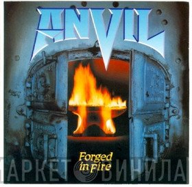 Anvil  - Forged In Fire