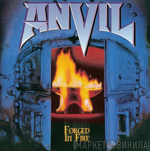 Anvil  - Forged In Fire