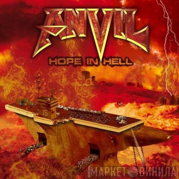 Anvil  - Hope In Hell
